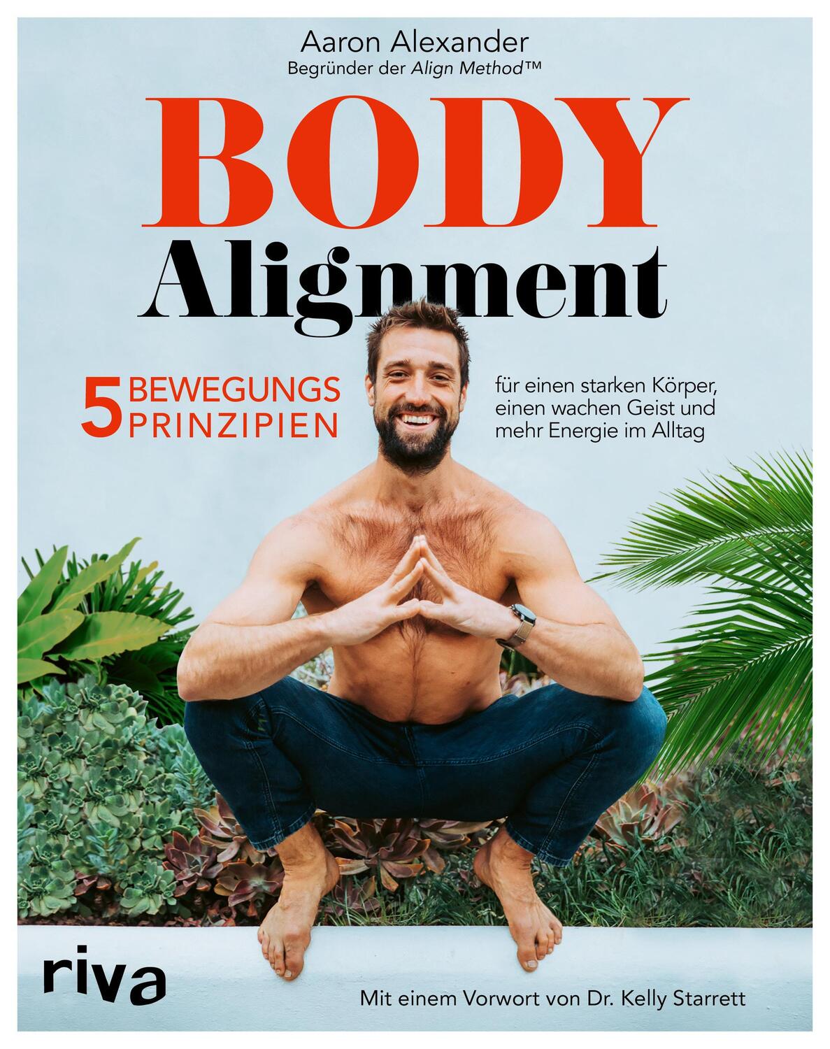 Cover: 9783742314376 | Body Alignment | Aaron Alexander | Taschenbuch | 4-farbig | Deutsch