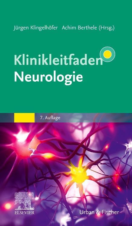 Cover: 9783437231919 | Klinikleitfaden Neurologie | Jürgen Klingelhöfer (u. a.) | Taschenbuch
