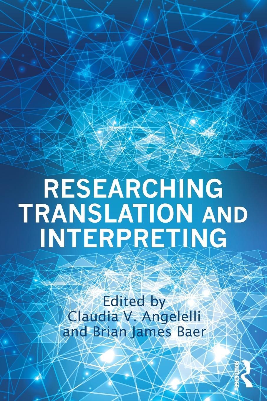 Cover: 9780415732543 | Researching Translation and Interpreting | Brian James Baer | Buch