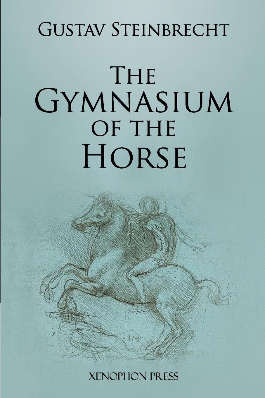 Cover: 9780933316256 | Gymnasium of the Horse | Fully footnoted and annotated edition. | Buch