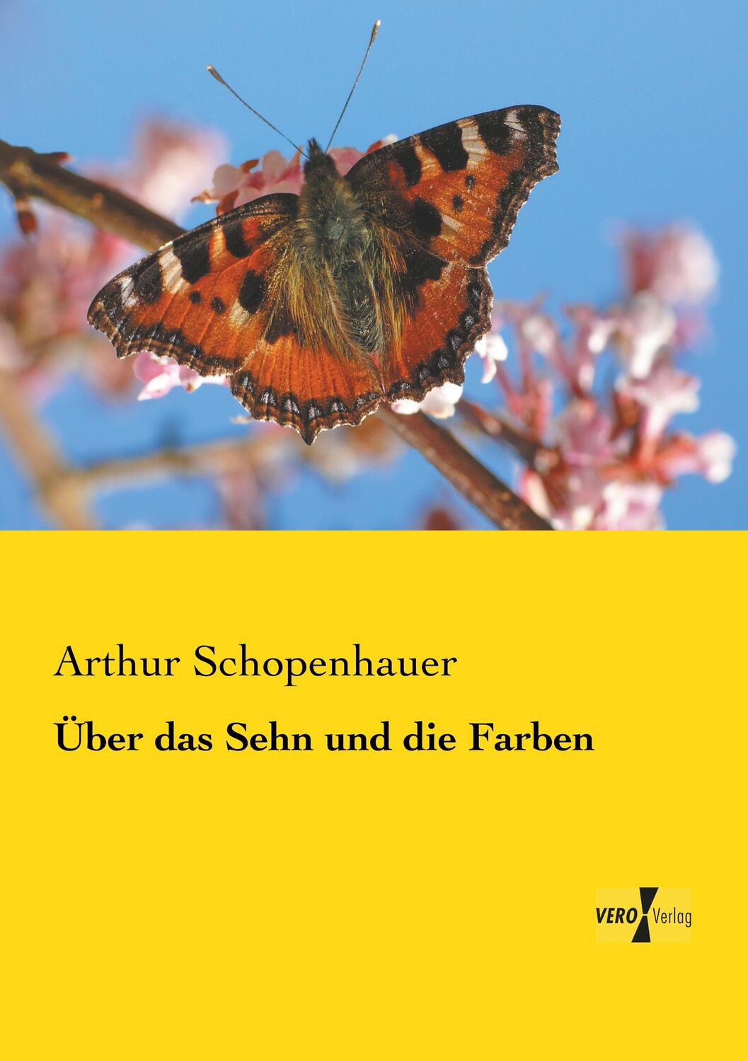 Cover: 9783957389114 | Über das Sehn und die Farben | Arthur Schopenhauer | Taschenbuch