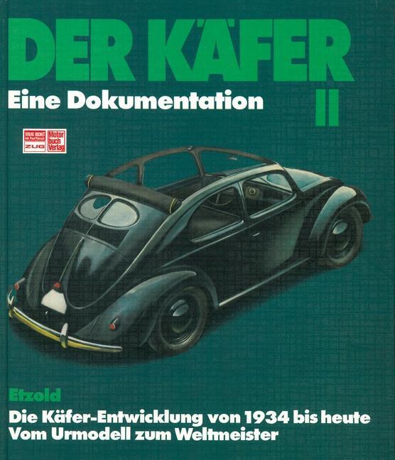 Cover: 9783613040878 | Der Käfer II | Hans-Rüdiger Etzold | Buch | Deutsch | 2018