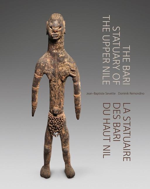 Cover: 9788874399673 | The Bari Statuary of the Upper Nile | Dominik Remondino (u. a.) | Buch
