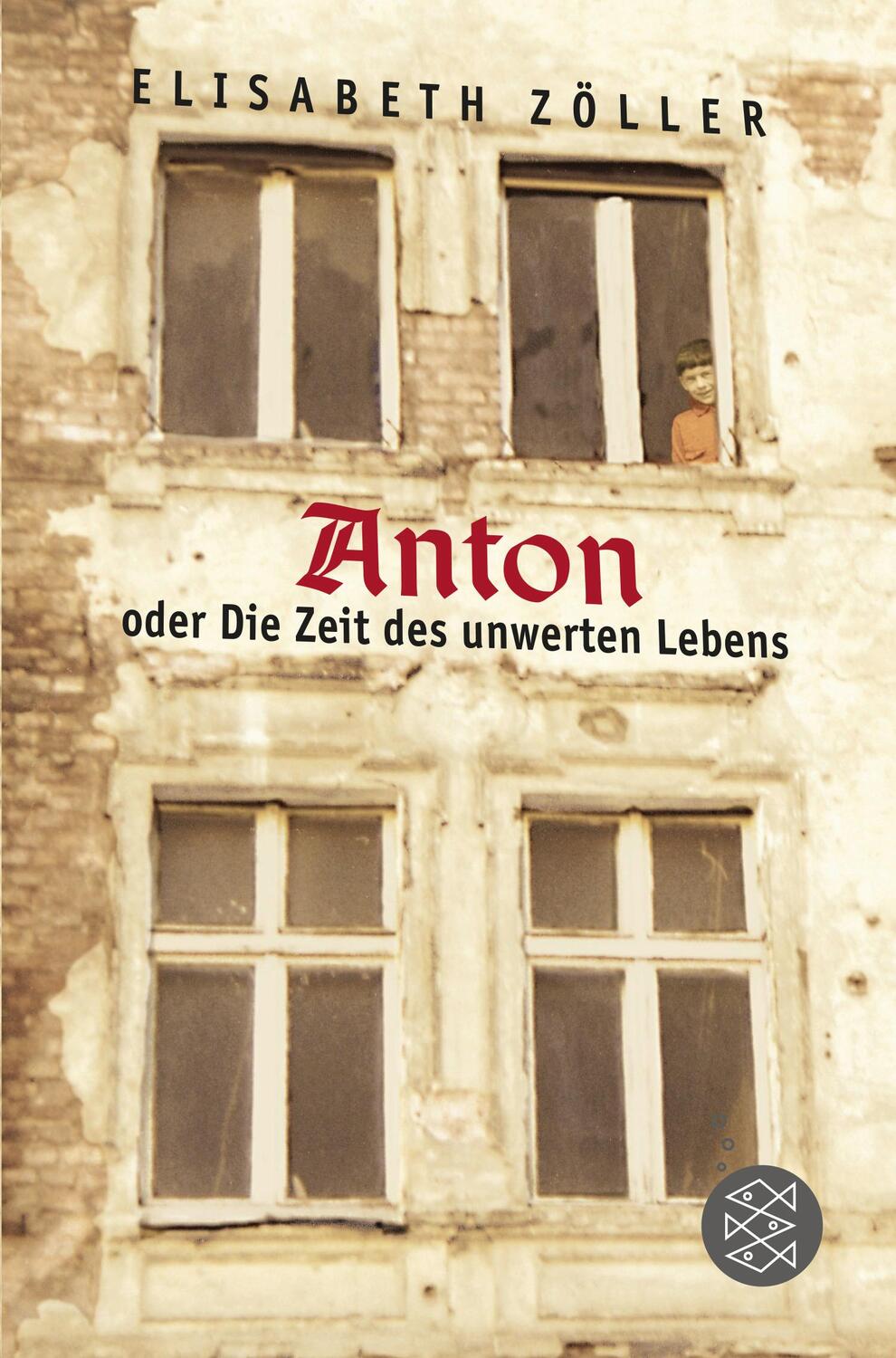 Cover: 9783733507343 | Anton oder Die Zeit des unwerten Lebens | Elisabeth Zöller | Buch