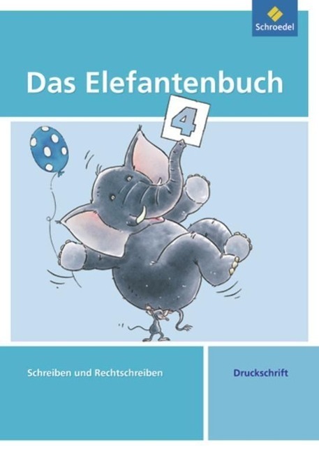 Cover: 9783507411692 | Das Elefantenbuch 4. Arbeitsheft | Ausgabe 2010 | Taschenbuch | 2011