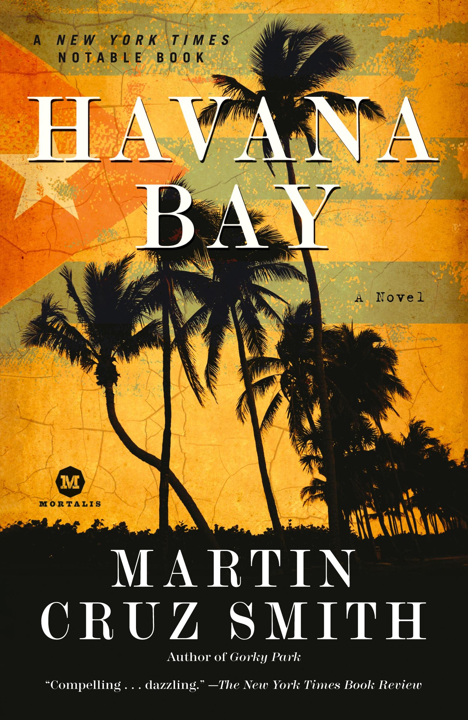 Cover: 9780345502988 | Havana Bay | An Arkady Renko Novel | Martin Cruz Smith | Taschenbuch