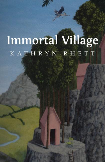 Cover: 9780887486333 | Immortal Village | Kathryn Rhett | Taschenbuch | Englisch | 2018