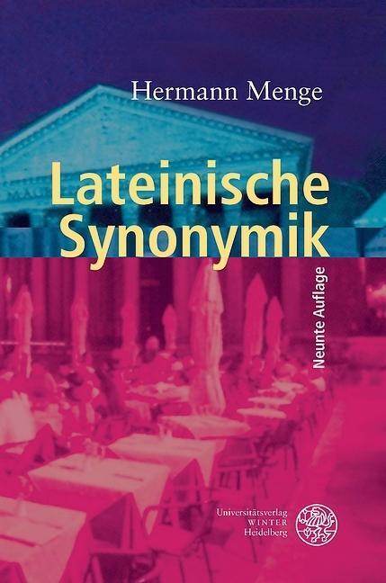 Cover: 9783825352868 | Lateinische Synonymik | Hermann Menge | Taschenbuch | Deutsch | 2010