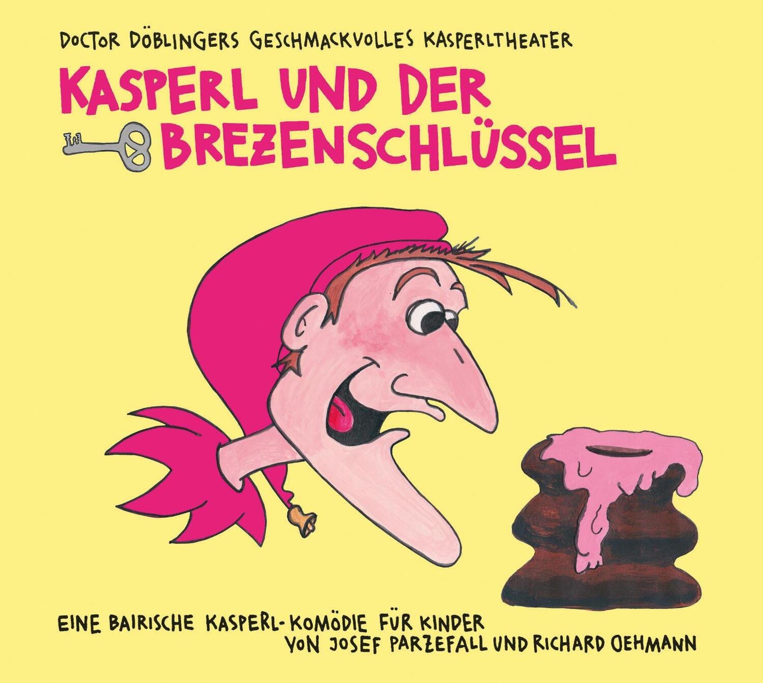 Cover: 9783956144400 | Kasperl und der Brezenschlüssel | Josef Parzefall (u. a.) | Audio-CD