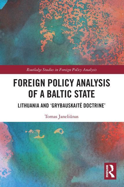 Cover: 9780367675806 | Foreign Policy Analysis of a Baltic State | Janeli&amp; | Taschenbuch