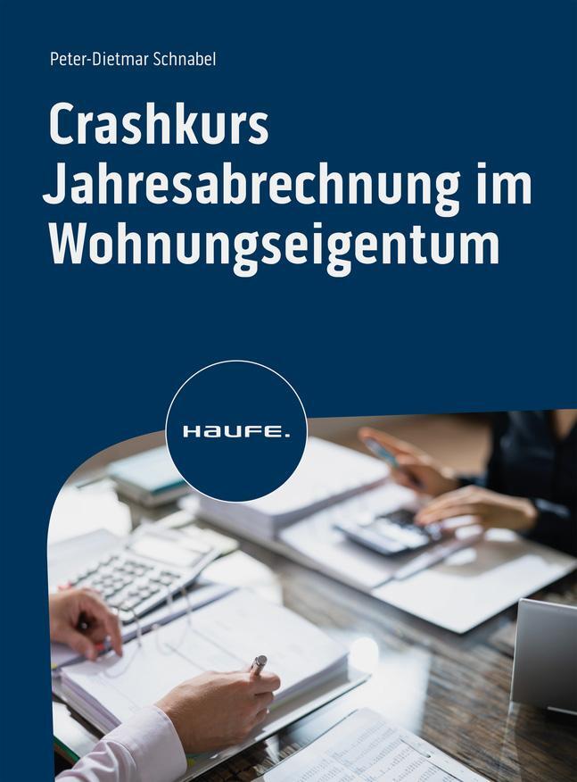 Cover: 9783648176085 | Crashkurs Jahresabrechnung im Wohnungseigentum | Schnabel | Buch