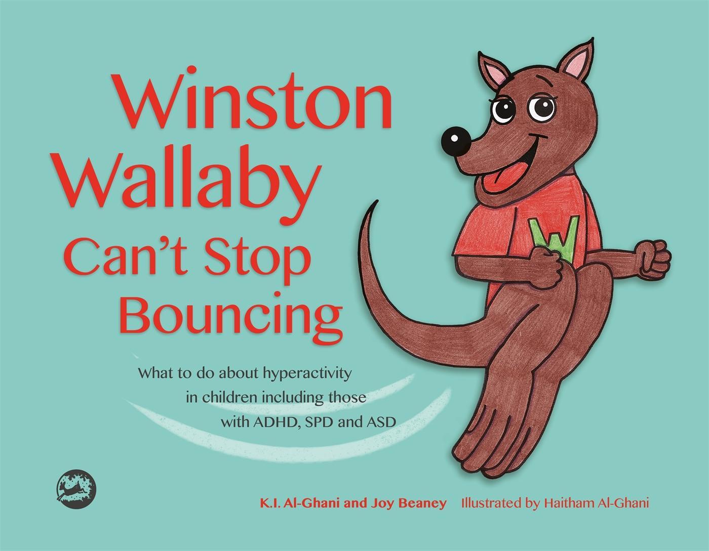 Cover: 9781785924033 | Winston Wallaby Can't Stop Bouncing | Joy Beaney (u. a.) | Buch | 2017