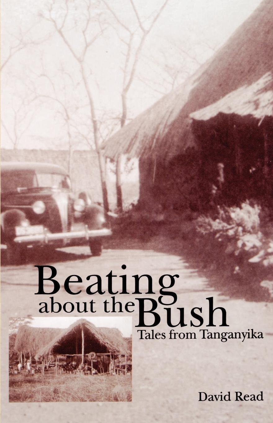 Cover: 9789987892037 | Beating about the Bush | David Read | Taschenbuch | Paperback | 2000