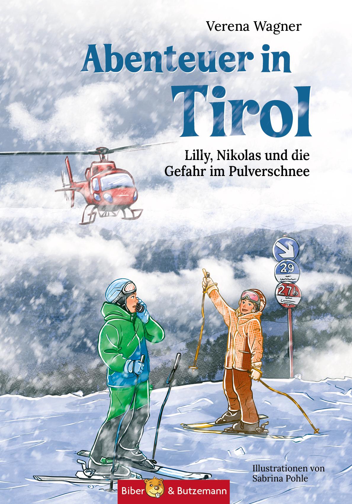 Cover: 9783959161312 | Abenteuer in Tirol - Lilly, Nikolas und die Gefahr im Pulverschnee