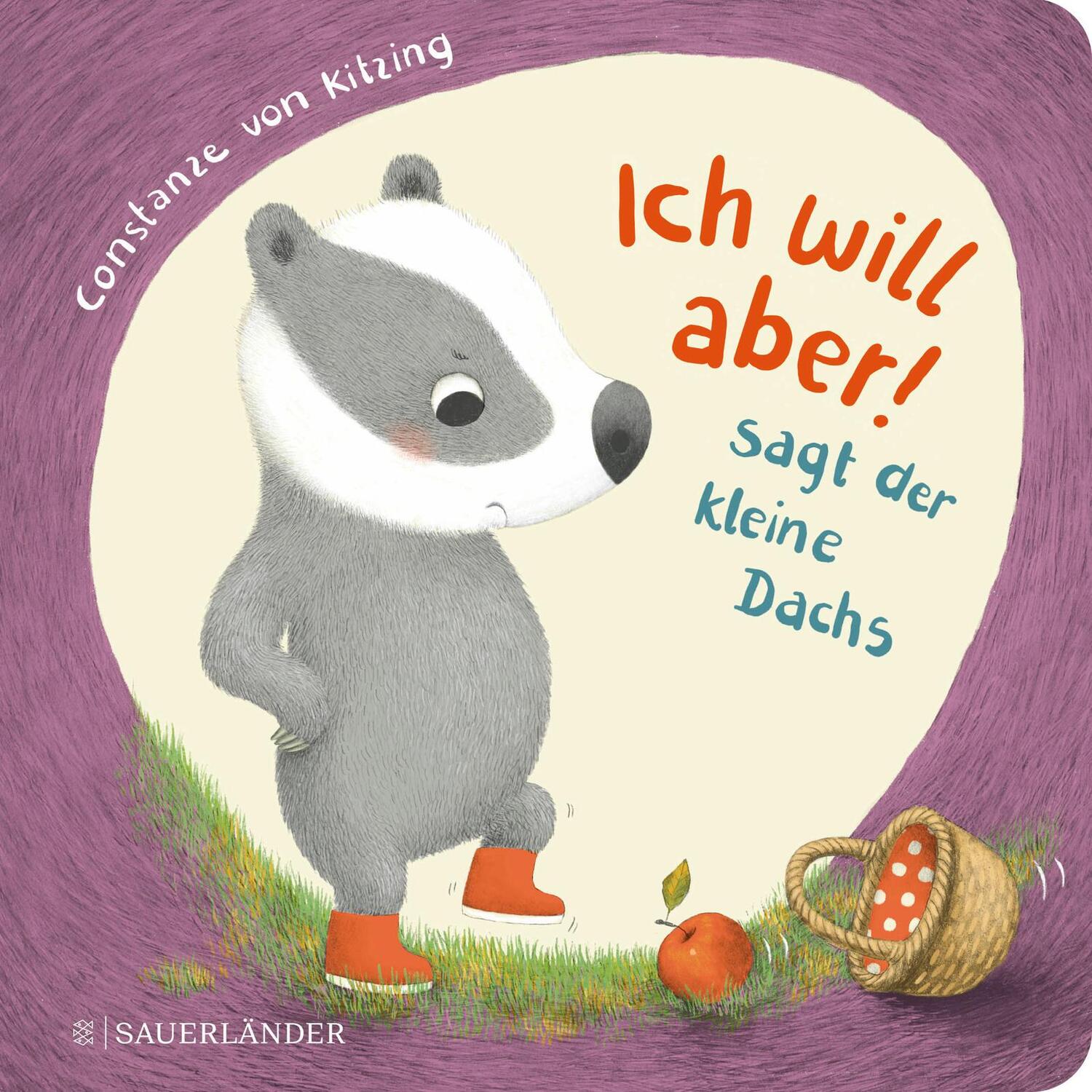 Cover: 9783737358569 | "Ich will aber!", sagt der kleine Dachs (Trotz-Buch) | Kitzing | Buch