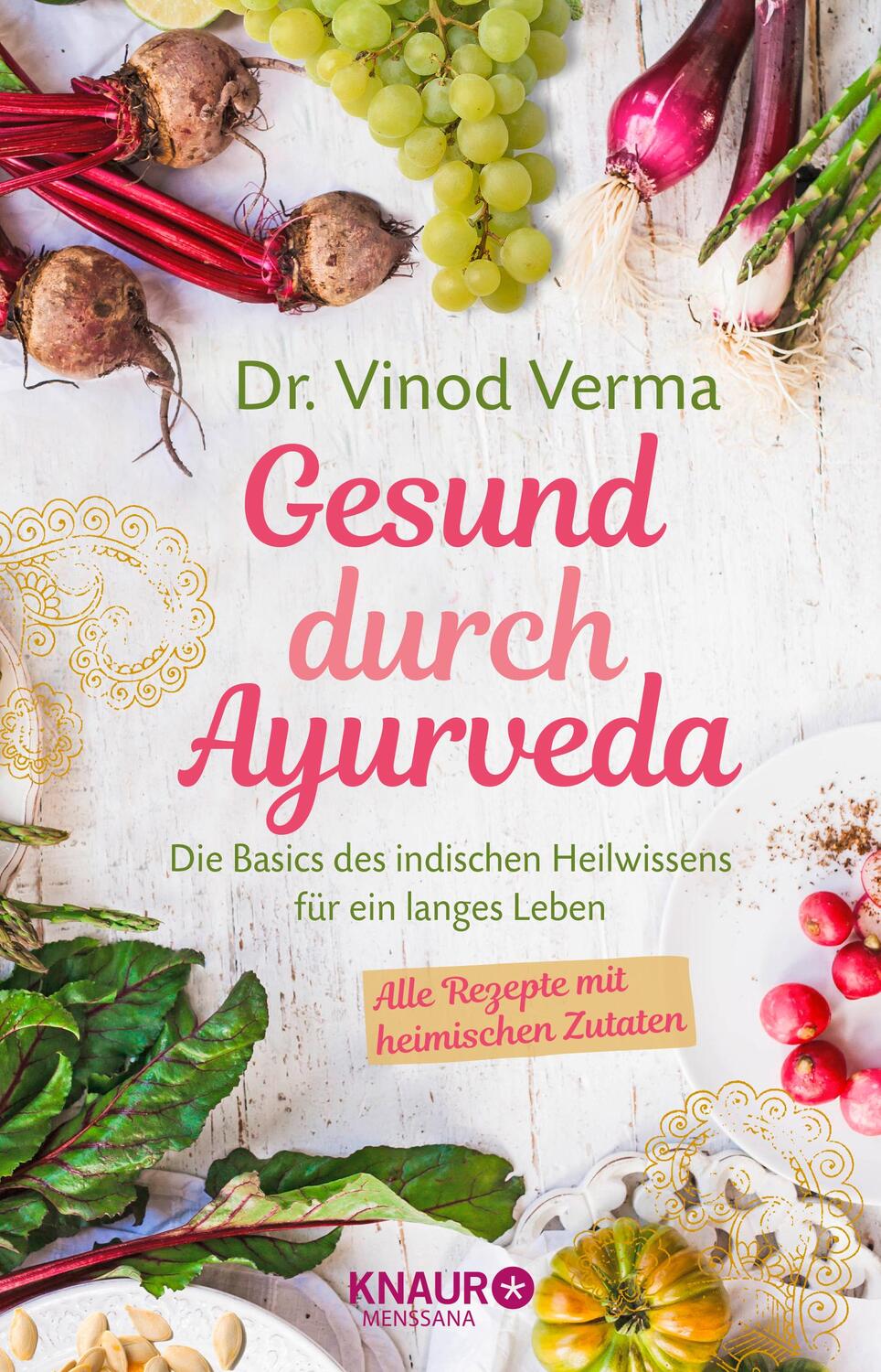 Cover: 9783426658215 | Gesund durch Ayurveda | Vinod Verma | Taschenbuch | 208 S. | Deutsch