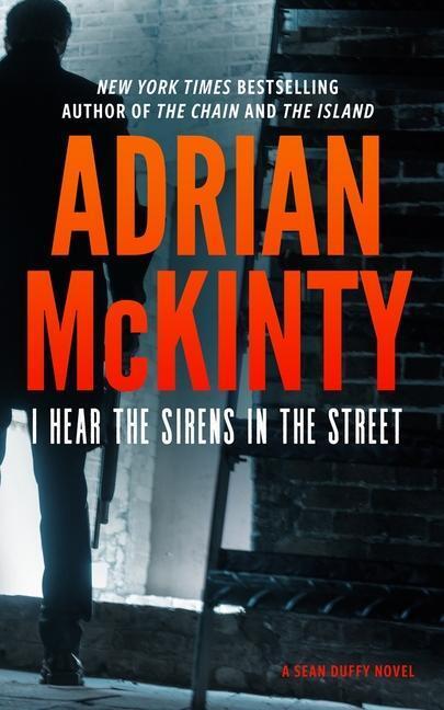 Cover: 9798212018838 | I Hear the Sirens in the Street: A Detective Sean Duffy Novel | Buch