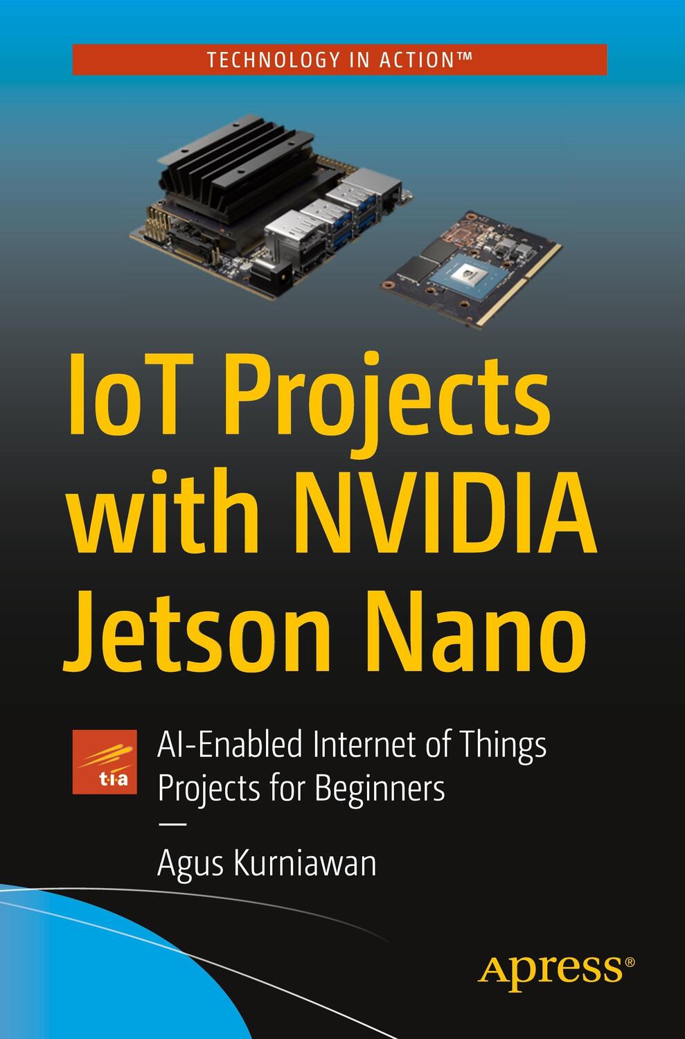 Cover: 9781484264515 | IoT Projects with NVIDIA Jetson Nano | Agus Kurniawan | Taschenbuch