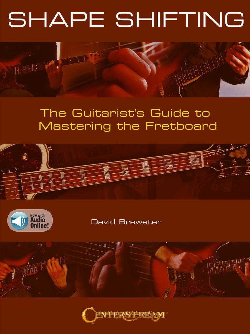 Cover: 888680890063 | Shape Shifting | The Guitarist's Guide to Mastering the Fretboard