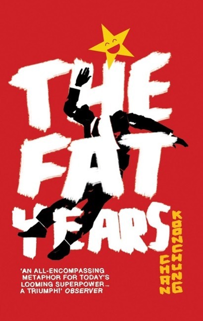 Cover: 9780552776974 | The Fat Years | The international sensation: A Chinese 1984 | Buch