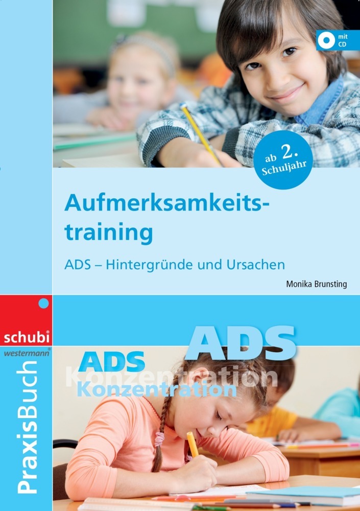 Cover: 9783898913065 | Aufmerksamkeitstraining | ADS - Hintergründe und Ursachen Praxisbuch