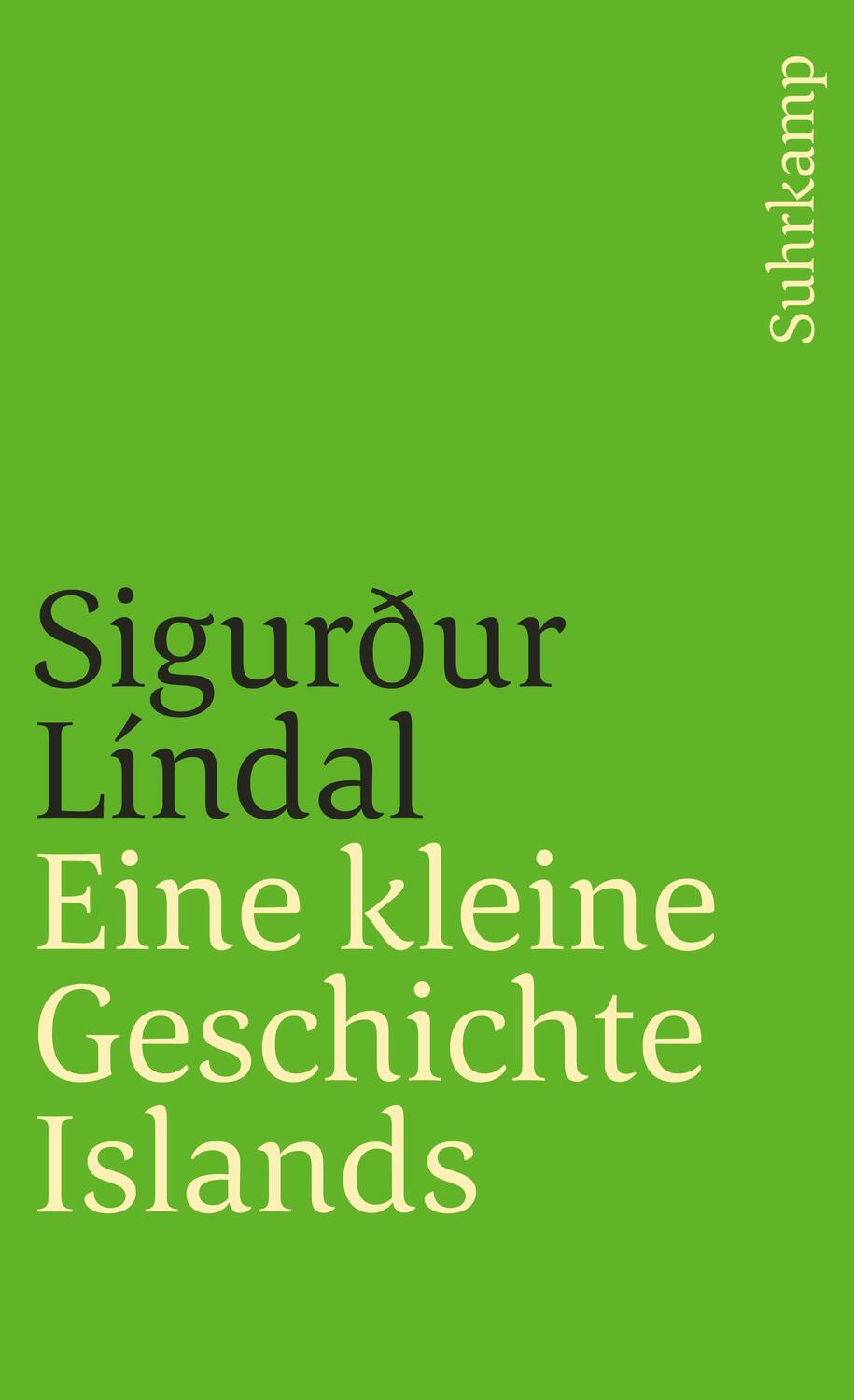 Cover: 9783518462652 | Eine kleine Geschichte Islands | Sigurður Líndal | Taschenbuch | 2011