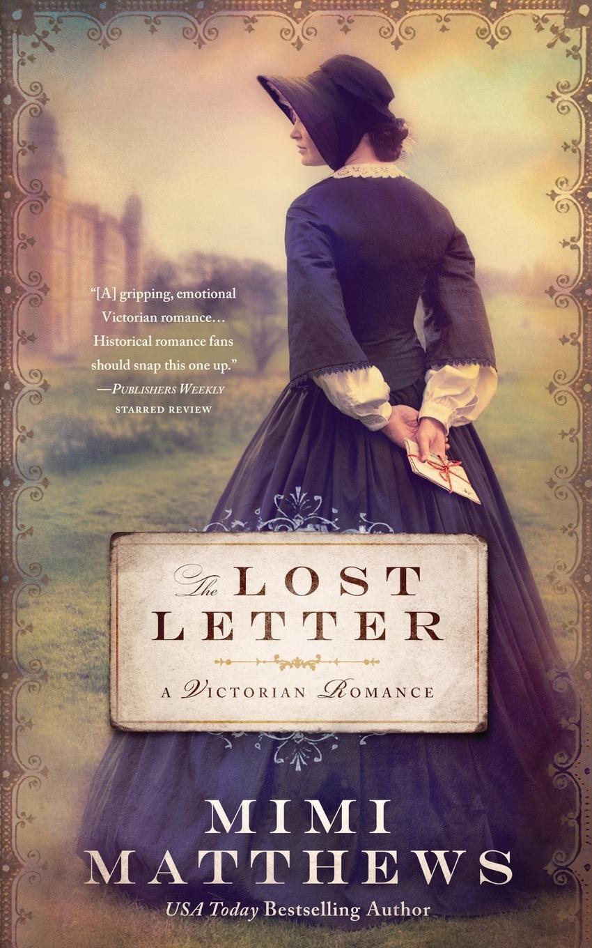 Cover: 9780999036419 | The Lost Letter | A Victorian Romance | Mimi Matthews | Taschenbuch