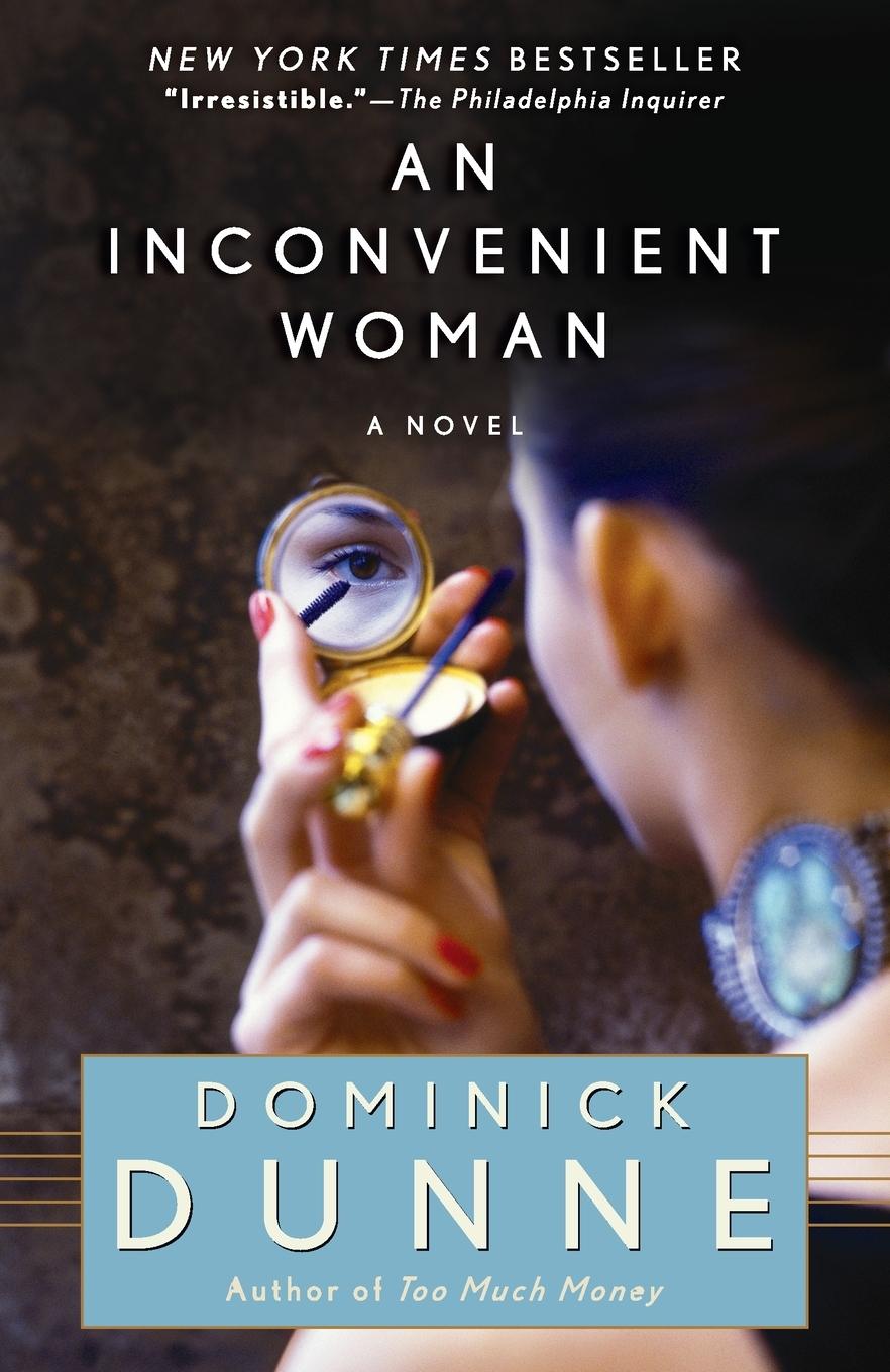 Cover: 9780345522207 | An Inconvenient Woman | A Novel | Dominick Dunne | Taschenbuch | 2009