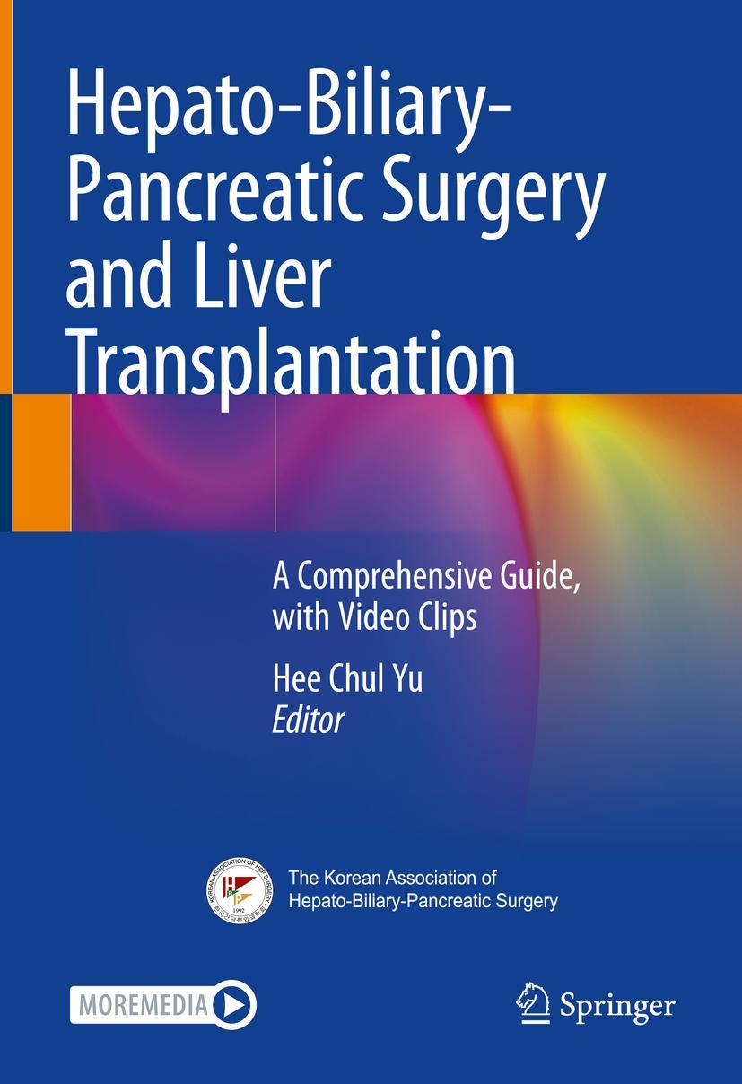 Cover: 9789811619953 | Hepato-Biliary-Pancreatic Surgery and Liver Transplantation | Yu