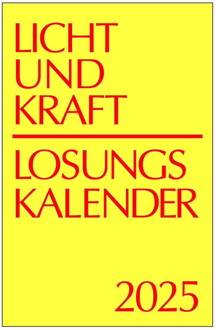 Cover: 9783870293918 | Licht und Kraft/Losungskalender 2025 Reiseausgabe in Heften | Stück