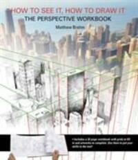 Cover: 9781782212768 | How to See It, How to Draw It: The Perspective Workbook | Brehm | Buch