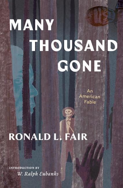 Cover: 9781598537635 | Many Thousand Gone: An American Fable | Ronald L. Fair | Taschenbuch