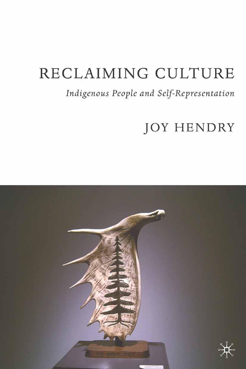 Cover: 9781403970718 | Reclaiming Culture | Indigenous People and Self-Representation | Buch