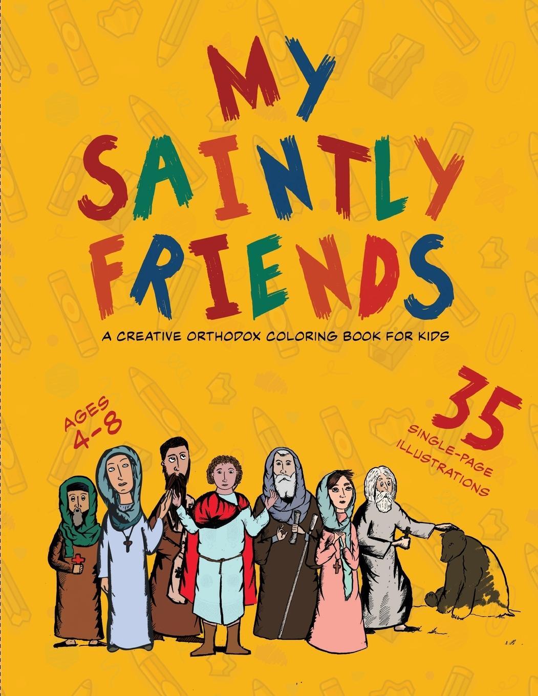 Cover: 9780995993044 | My Saintly Friends | A Creative Orthodox coloring book for kids | Buch