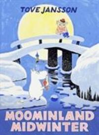 Cover: 9781908745668 | Moominland Midwinter | Special Collector's Edition | Tove Jansson