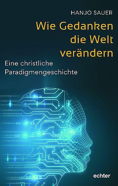 Cover: 9783429058609 | Wie Gedanken die Welt verändern | Hanjo Sauer | Taschenbuch | Deutsch