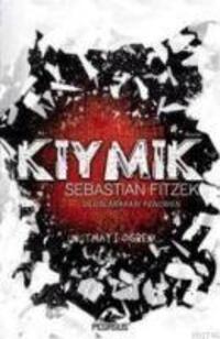 Cover: 9786054456680 | Kiymik | Sebastian Fitzek | Taschenbuch | Türkisch | 2011