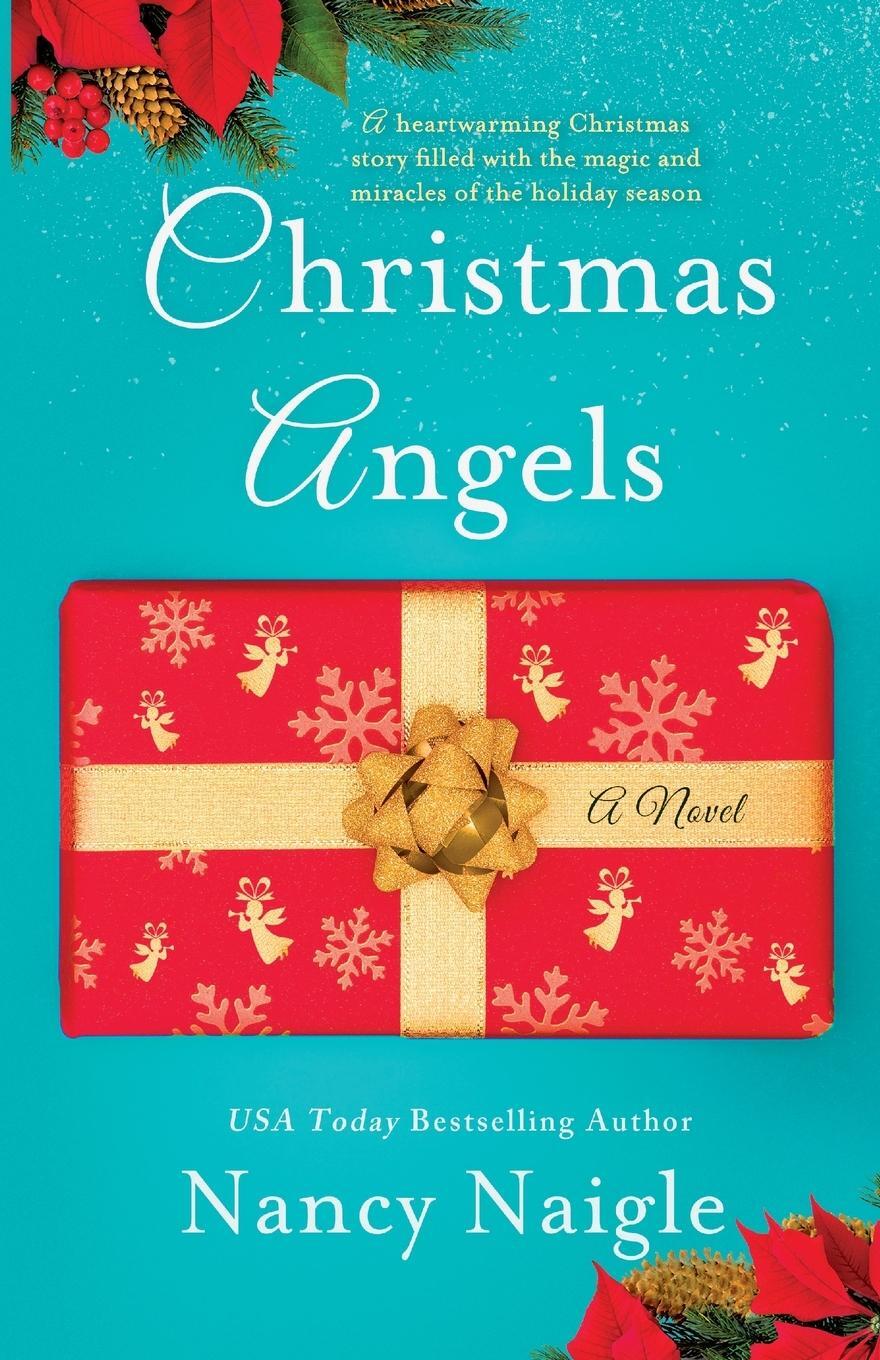Cover: 9781250312624 | Christmas Angels | Nancy Naigle | Taschenbuch | Paperback | Englisch