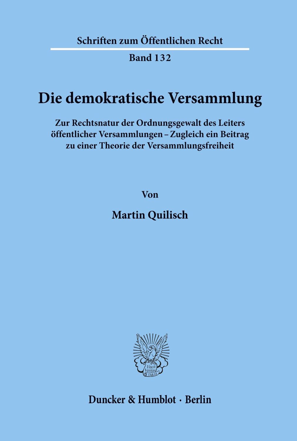 Cover: 9783428023097 | Die demokratische Versammlung. | Martin Quilisch | Taschenbuch