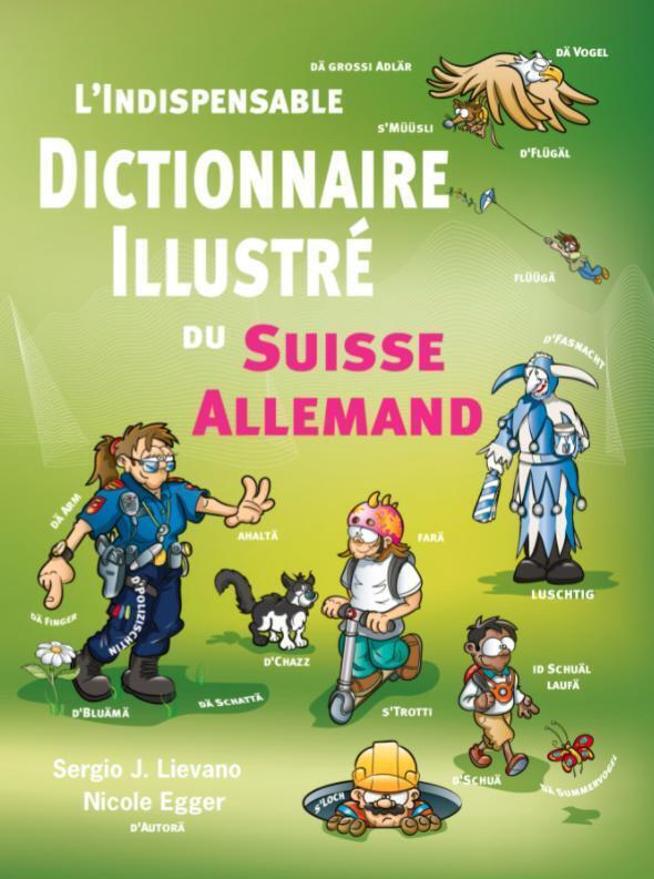 Cover: 9783038691235 | L'indispensable Dictionaire Suisse Allemand illustré | Nicole Egger