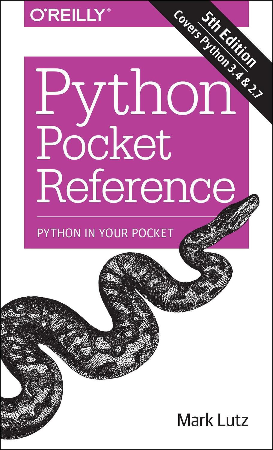 Cover: 9781449357016 | Python Pocket Reference | Mark Lutz | Taschenbuch | Englisch | 2014