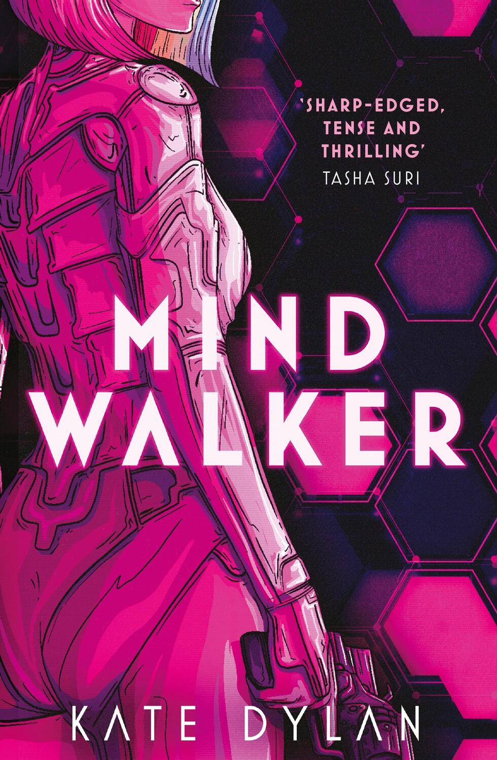 Cover: 9781529392722 | Mindwalker | The action-packed dystopian science-fiction novel | Dylan