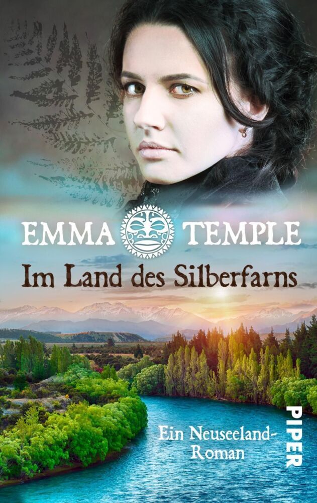 Cover: 9783492503822 | Im Land des Silberfarns | Ein Neuseeland-Roman | Emma Temple | Buch