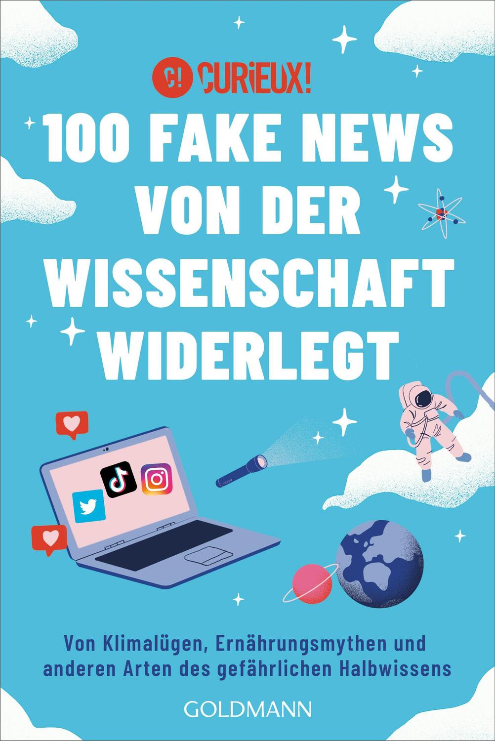 Cover: 9783442142958 | 100 Fake News von der Wissenschaft widerlegt | Curieux! | Taschenbuch
