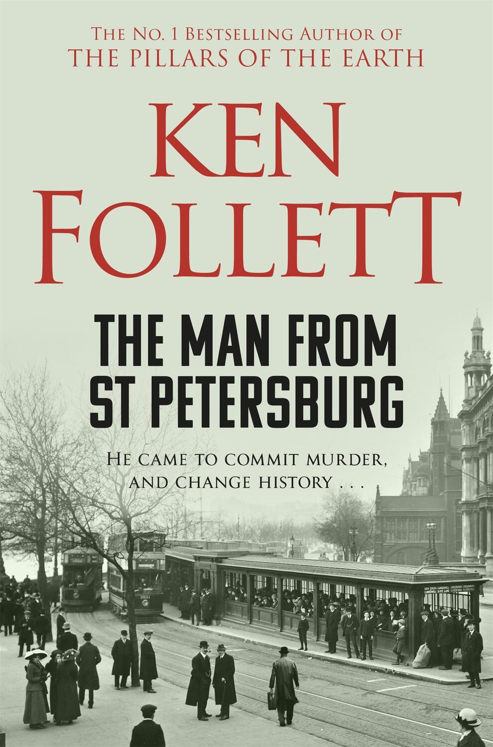 Cover: 9781509862344 | The Man From St Petersburg | Ken Follett | Taschenbuch | Englisch
