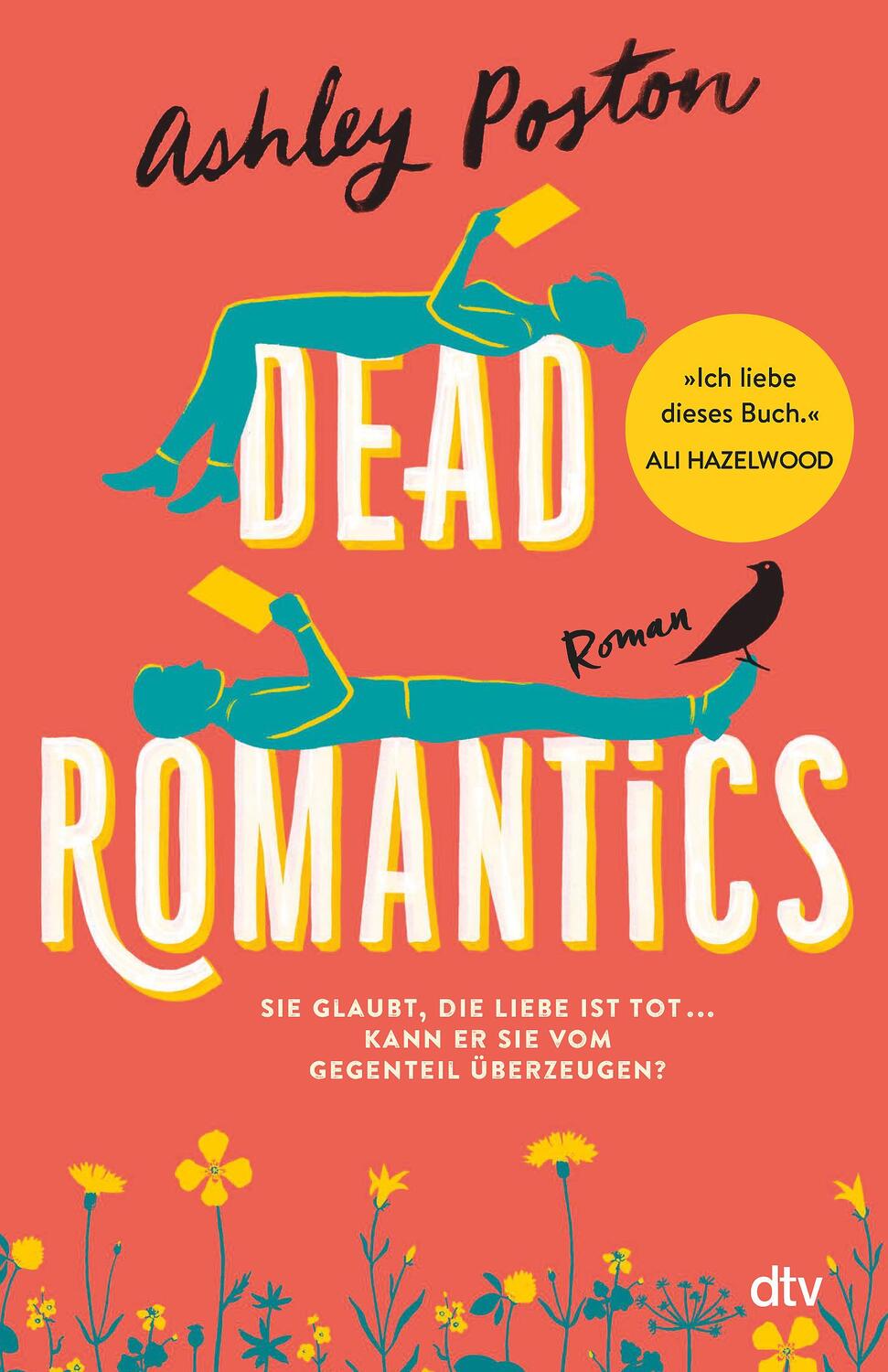 Cover: 9783423263542 | Dead Romantics | Roman | Ashley Poston | Taschenbuch | Deutsch | 2023