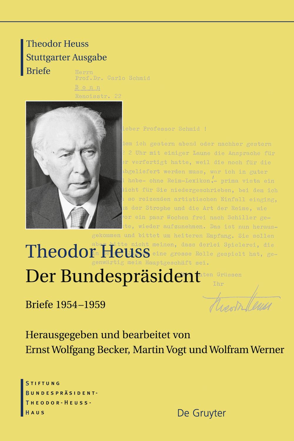 Cover: 9783598251283 | Theodor Heuss, 19541959, Der Bundespräsident | Briefe 1954¿1959