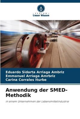 Cover: 9786205541333 | Anwendung der SMED-Methodik | Eduardo Sidarta Arriaga Ambriz (u. a.)