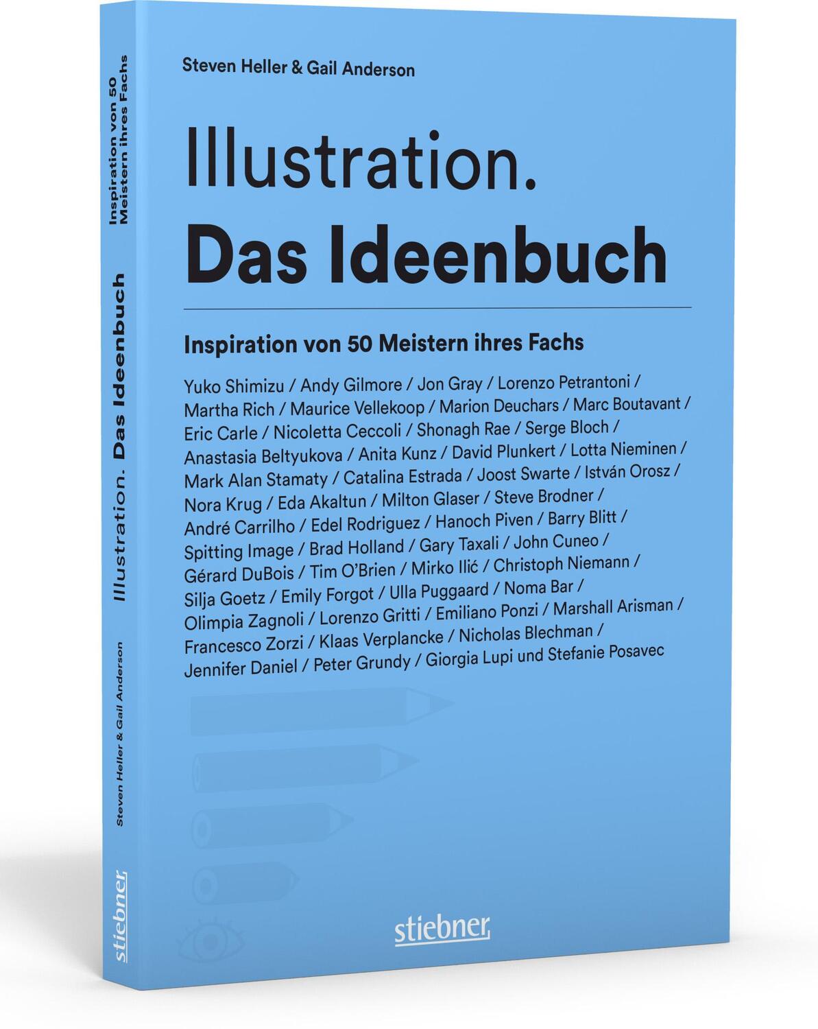 Cover: 9783830714477 | Illustration | Das Ideenbuch | Steven Heller (u. a.) | Taschenbuch
