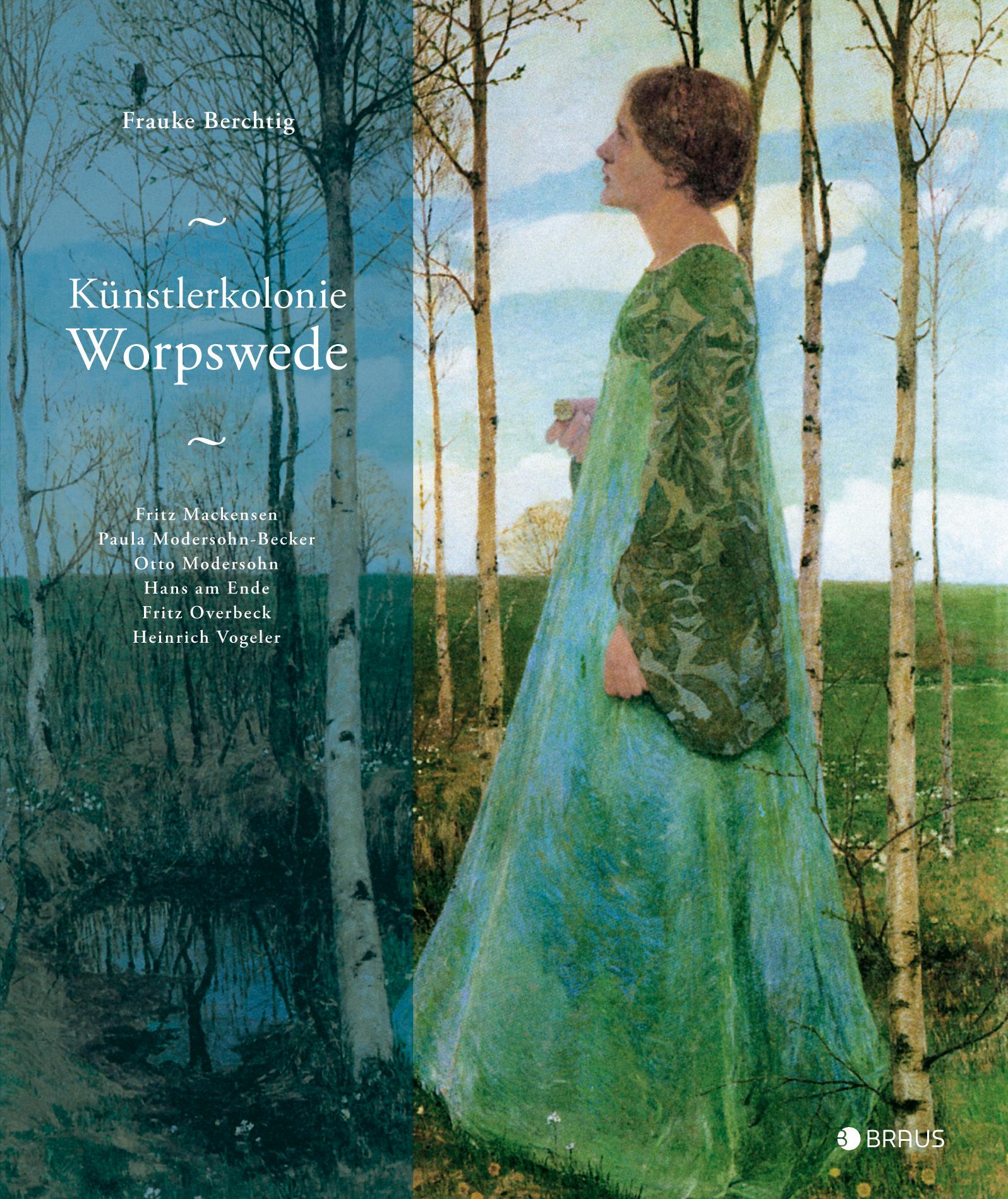 Cover: 9783862281343 | Künstlerkolonie Worpswede | Frauke Berchtig | Buch | 128 S. | Deutsch